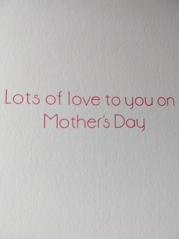 Kaart Lots of Love to you on Mother's Day